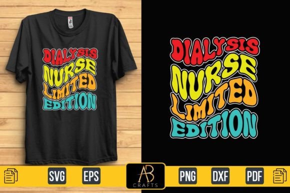 Dialysis Nurse Limited Edition Retro: A Designer's Take