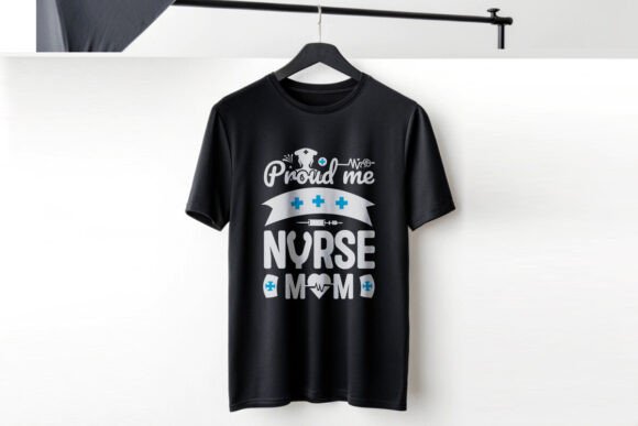 Proud Me Nurse Mom T-Shirt Design: A Professional Designer’s Take
